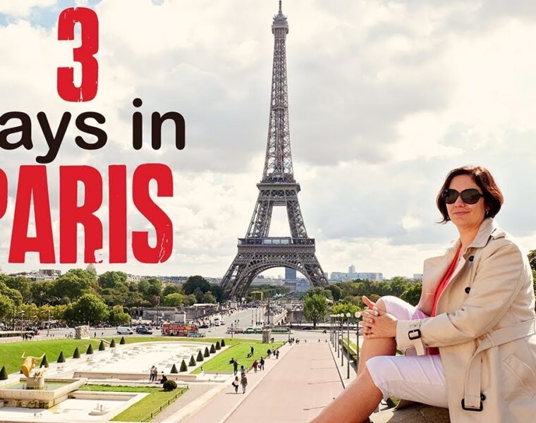 top things to do in Paris in 3 days